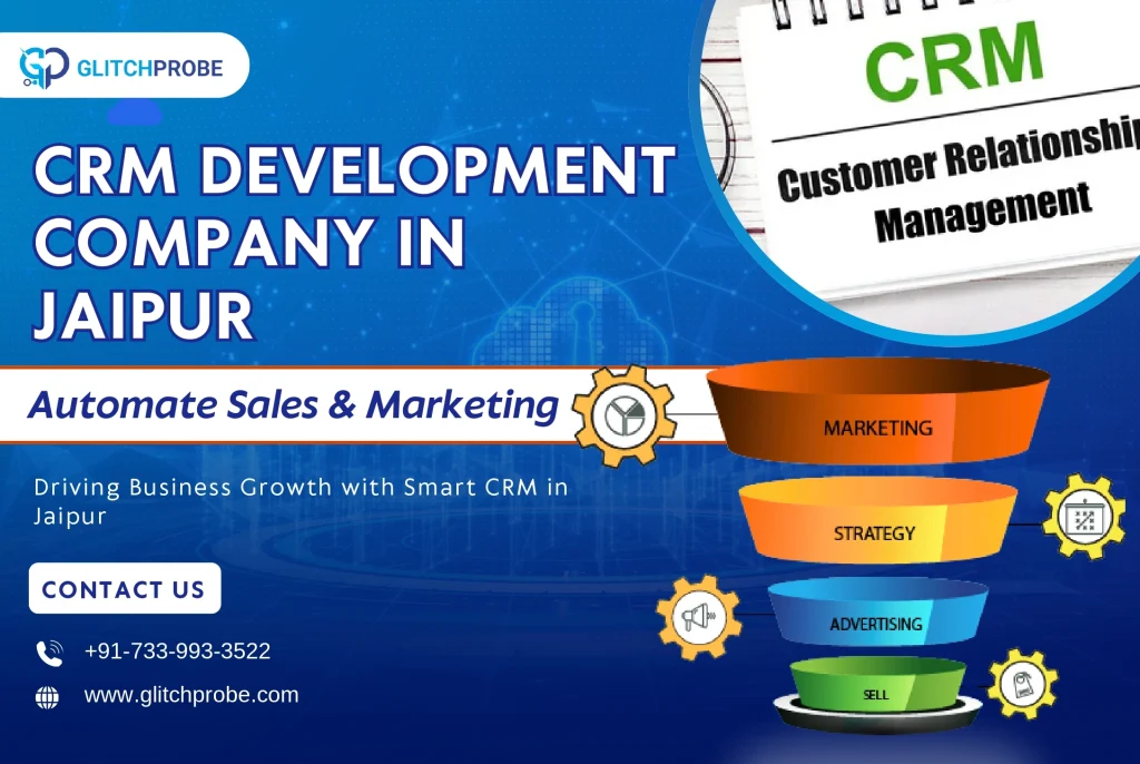 CRM Development Company in Jaipur – Automate Sales & Marketing